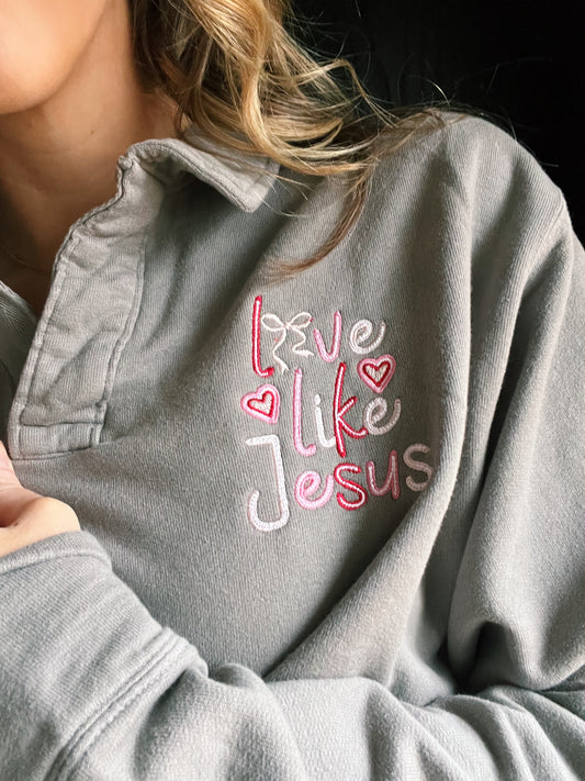 Love Like Jesus Polo Collar Sweatshirt